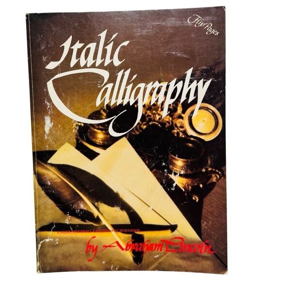 ITALIC CALLIGRAPHY Workbook 1982 by Abraham Lincoln Paperback - Picture 1 of 8